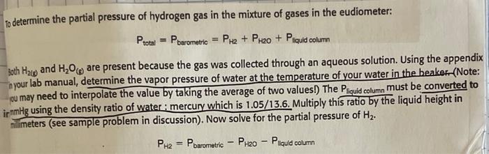 To Determine The Partial Pressure Of Hydrogen Gas In The Mixture Of Gases In The Eudiometer Ptotal Pbarometric Ph2 1