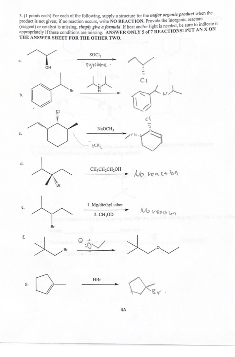 3 1 Points Each For Each Of The Following Supply A Structure For The Major Organic Product When The Product Is Not G 1