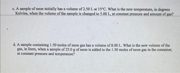3 Complete The Following Show Your Work A In An Underground Natural Gas Reserve A Bubble Of Methane Gas Ch Has A 2