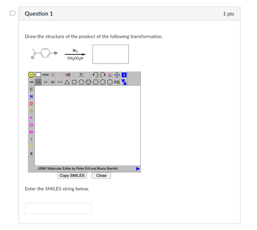 Question 1 1 Pts Draw The Structure Of The Product Of The Following Transformation Br Br 0 Ch Coh New X R 2 O Fg 1