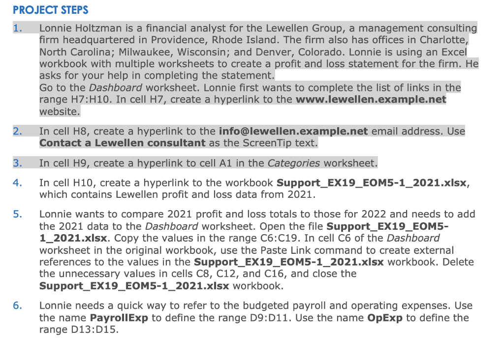 Project Steps 1 Lonnie Holtzman Is A Financial Analyst For The Lewellen Group A Management Consulting Firm Headquarter 1