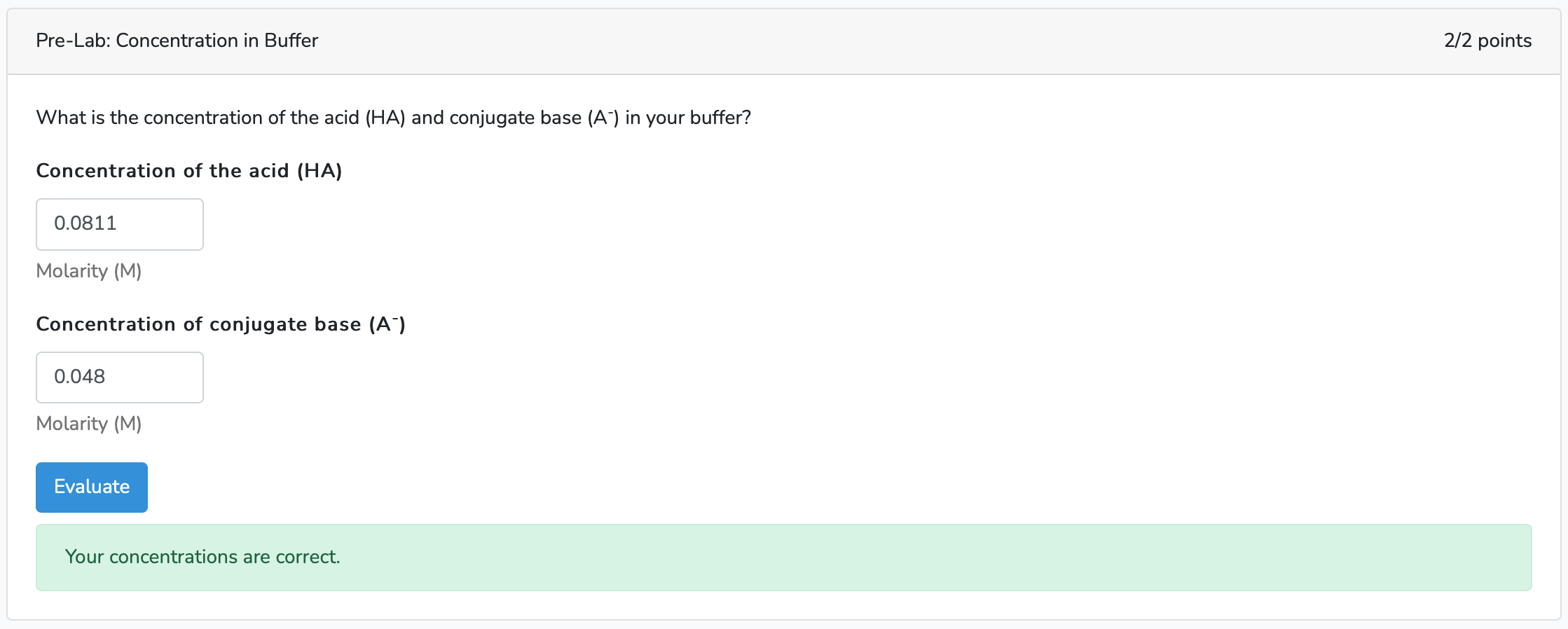 Pre Lab Concentration In Buffer 2 2 Points What Is The Concentration Of The Acid Ha And Conjugate Base A7 In Your B 1