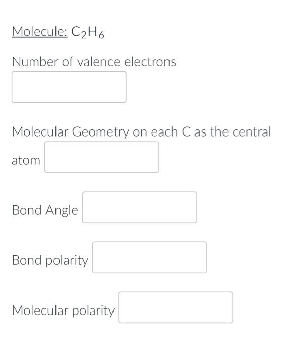Molecule H30 Number Of Valence Electrons 00 8 Molecular Geometry Bond Angle Bond Polarity Molecular Polarity Molecul 3