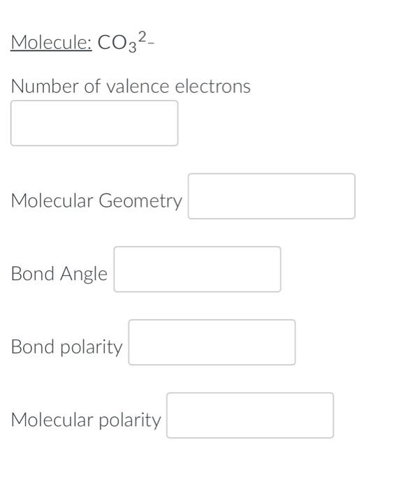 Molecule 03 Number Of Valence Electrons Molecular Geometry Bond Angle Bond Polarity Molecular Polarity Molecule Of2 4