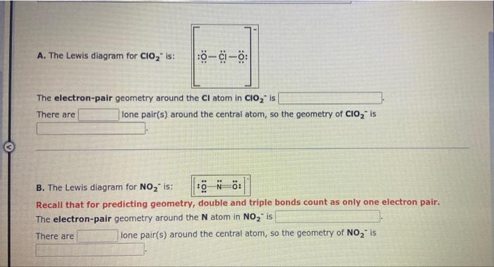 A The Lewis Diagram For Cio Is 0 0 O The Electron Pair Geometry Around The Ci Atom In Cio Is There Are Lone Pair S 1