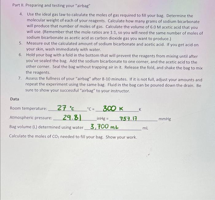 Part Ii Preparing And Testing Your Airbag 4 Use The Ideal Gas Law To Calculate The Moles Of Gas Required To Fill Your 1