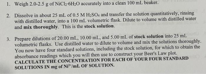 1 Weigh 2 0 2 5 G Of Nicl2 6h20 Accurately Into A Clean 100 Ml Beaker 2 Dissolve In About 25 Ml Of 0 5 M H2so4 And Tr 1