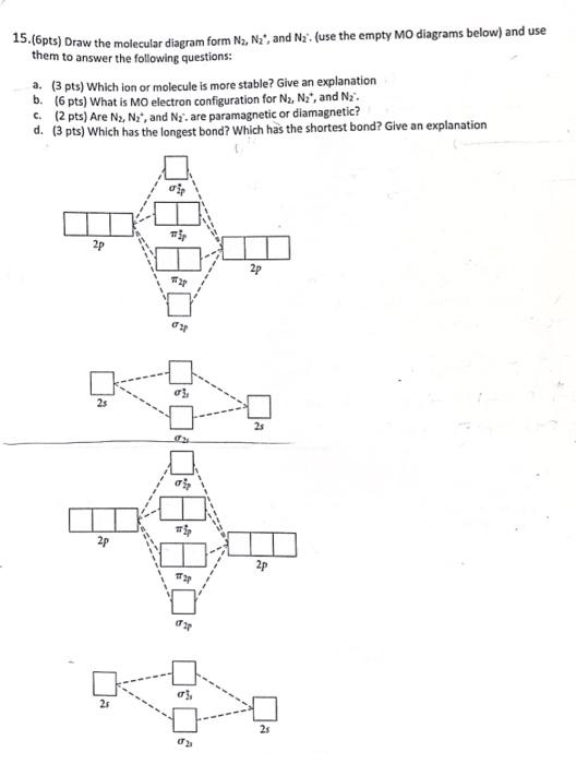 Hello I Need Help On Problem B C D Not A Also How Would The Mo Diagrams Be Filled In What Would They Look Like Why 1