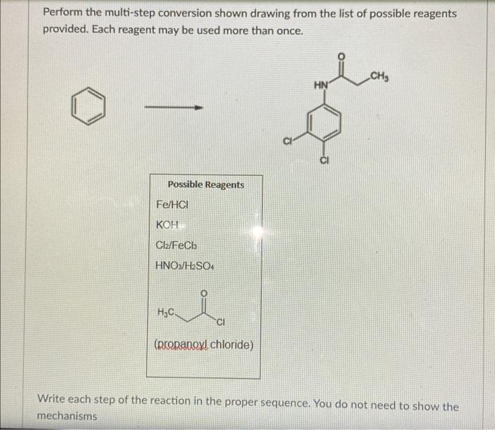 Perform The Multi Step Conversion Shown Drawing From The List Of Possible Reagents Provided Each Reagent May Be Used Mo 1