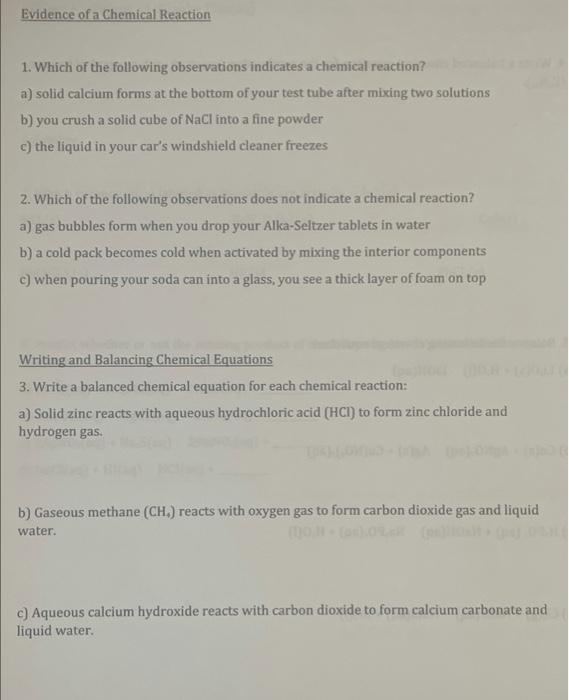 Evidence Of A Chemical Reaction 1 Which Of The Following Observations Indicates A Chemical Reaction A Solid Calcium F 1