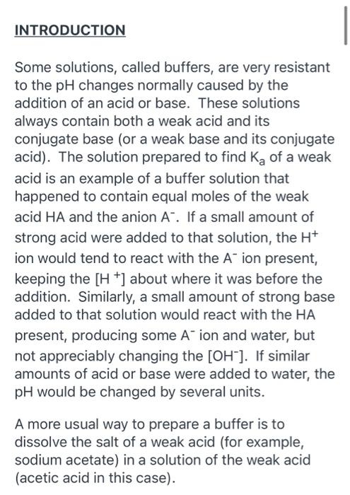 Introduction Some Solutions Called Buffers Are Very Resistant To The Ph Changes Normally Caused By The Addition Of An 1