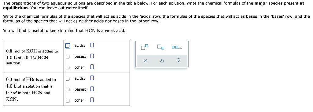 The Preparations Of Two Aqueous Solutions Are Described In The Table Below For Each Solution Write The Chemical Formul 1