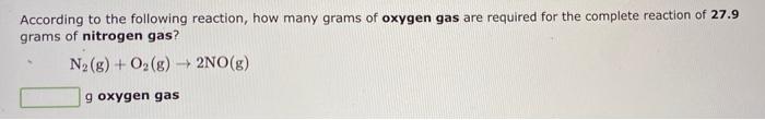According To The Following Reaction How Many Grams Of Water Are Required For The Complete Reaction Of 23 7 Grams Of Mag 3