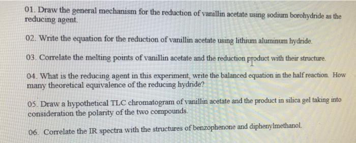 01 Draw The General Mechanism For The Reduction Of Vanillin Acetate Using Sodium Borohydride As The Reducing Agent 02 1