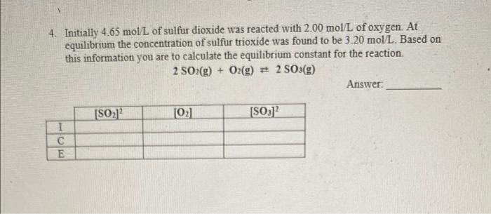 1 Write The Equilibrium Law For The Following Reactions Place It In The Box Below A 2 Hcn G 6h2o G 2 Ch G 2