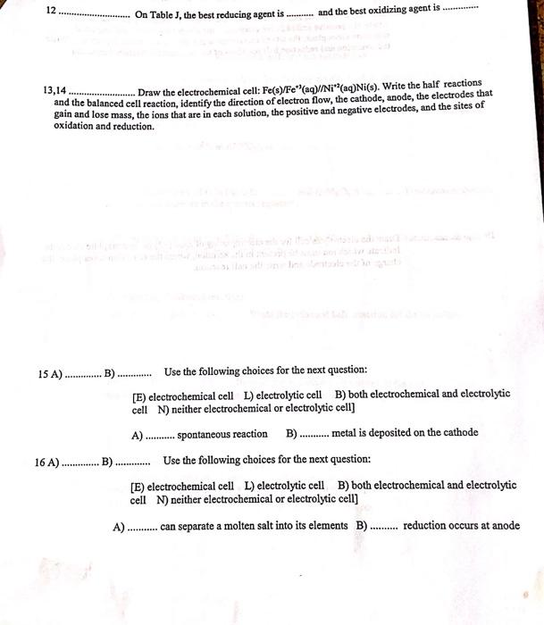 12 On Table J The Best Reducing Agent Is And The Best Oxidizing Agent Is 13 14 Draw The Electrochemical Cell Fe S Fe 1