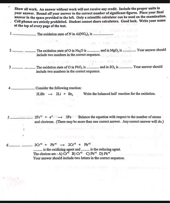 Show All Work An Answer Without Work Will Not Receive Any Credit Include The Proper Units In Your Answer Round Off Yo 1