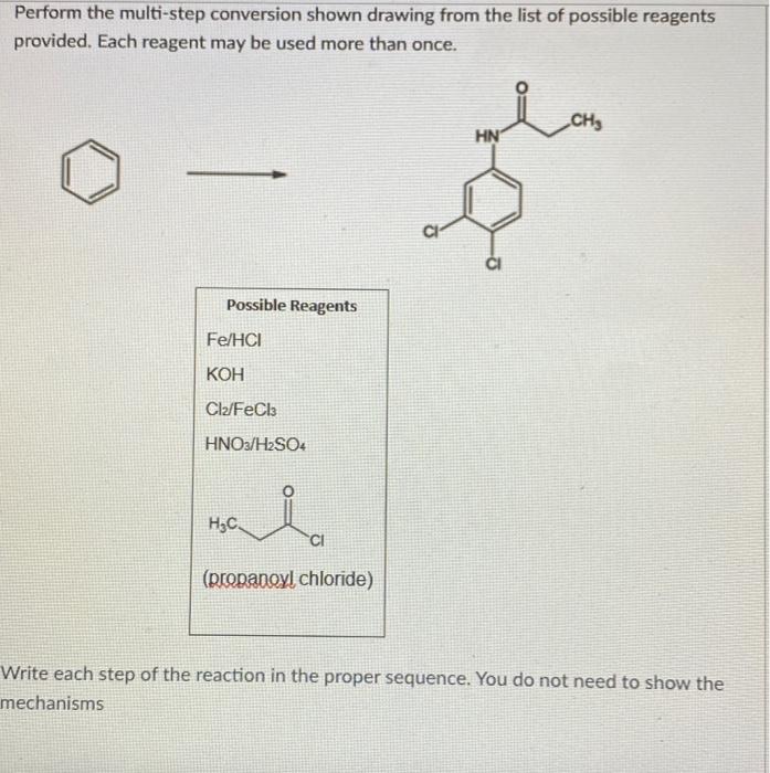 Perform The Multi Step Conversion Shown Drawing From The List Of Possible Reagents Provided Each Reagent May Be Used Mo 1
