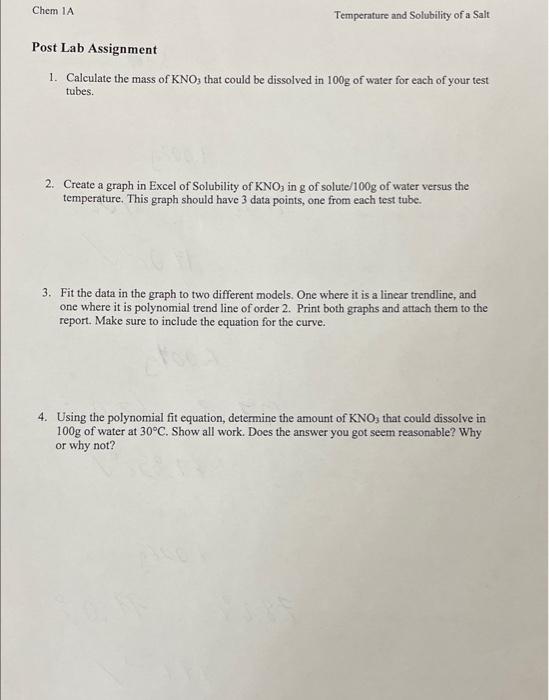 Chem Ia Temperature And Solubility Of A Salt Post Lab Assignment 1 Calculate The Mass Of Kno That Could Be Dissolved I 1