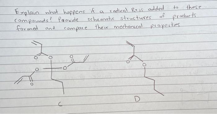 To These Explain What Happens If A Radical Rois Added Compounds Provide Schematic Structures Of Formed And Compare Thei 1