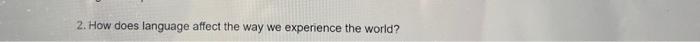 Please Use The Direct Quote From The Essays By Min Jin Lee And Lera Boroditsky You Can Find Those Eassys In Google The 1