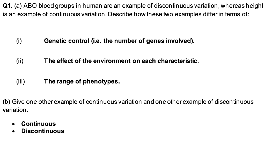 Q1 A Abo Blood Groups In Human Are An Example Of Discontinuous Variation Whereas Height Is An Example Of Continuous 1