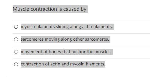 Muscle Contraction Is Caused By O Myosin Filaments Sliding Along Actin Filaments Sarcomeres Moving Along Other Sarcomer 1