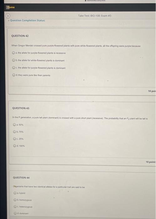 Home Take Test Bio 108 Ecam 3 Question Completion Status Question 42 When Gregor Mendel Crossed Pure Purple Flowered P 1