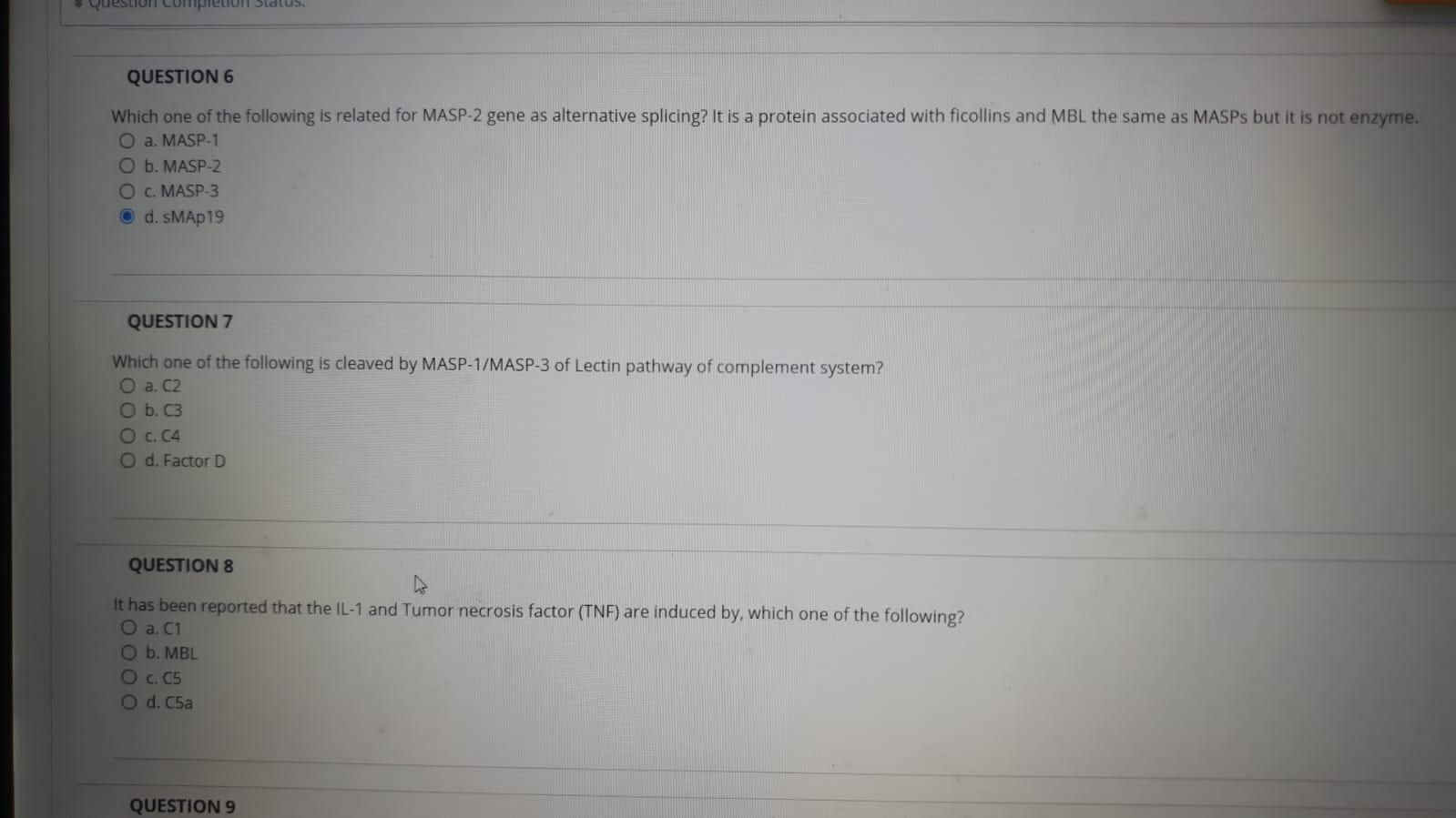 Som Compen Status Question 6 Which One Of The Following Is Related For Masp 2 Gene As Alternative Splicing It Is A Prot 1