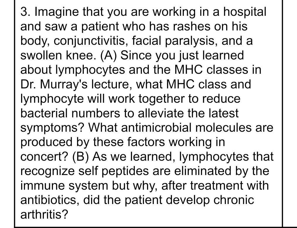 3 Imagine That You Are Working In A Hospital And Saw A Patient Who Has Rashes On His Body Conjunctivitis Facial Paral 1