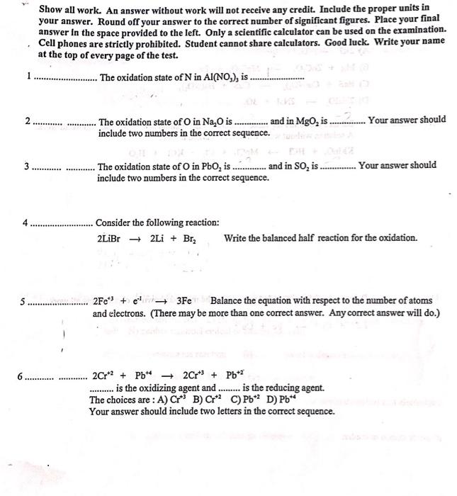 Show All Work An Answer Without Work Will Not Receive Any Credit Include The Proper Units In Your Answer Round Off Yo 1