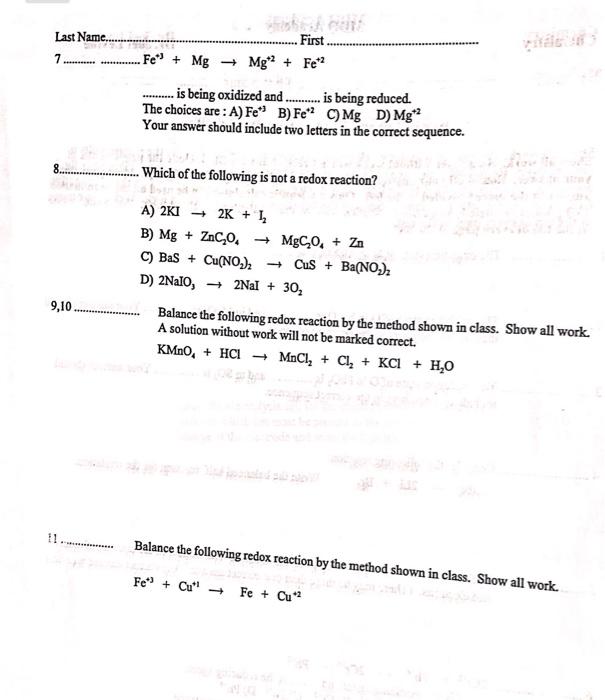 Last Nam First 7 Fe Mg Mg 2 Fe Is Being Oxidized And Is Being Reduced The Choices Are A 1