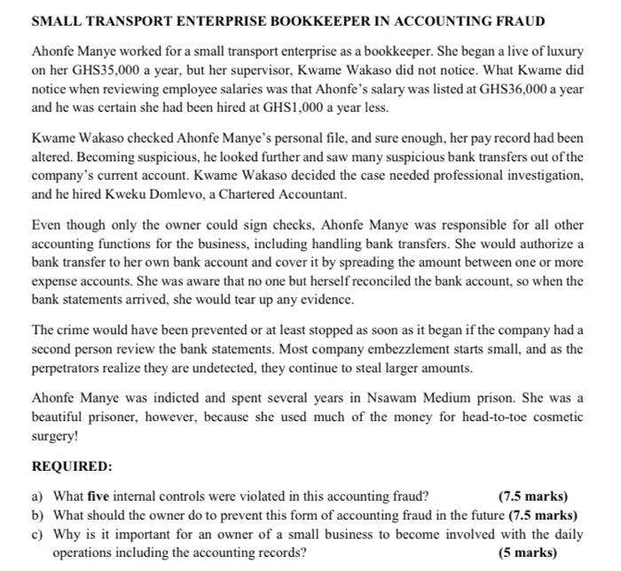 Small Transport Enterprise Bookkeeper In Accounting Fraud Ahonfe Manye Worked For A Small Transport Enterprise As A Book 1
