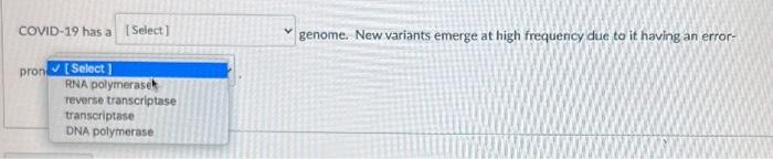 Covid 19 Has A Select Genome New Variants Emerge At High Frequency Due To It Having An Error Pron Select Rna Polym 1