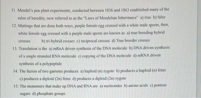 11 Mendel S Pea Plant Experiments Conducted Between 1856 And 1863 Established Many Of The Rules Of Heredity Now Refer 1