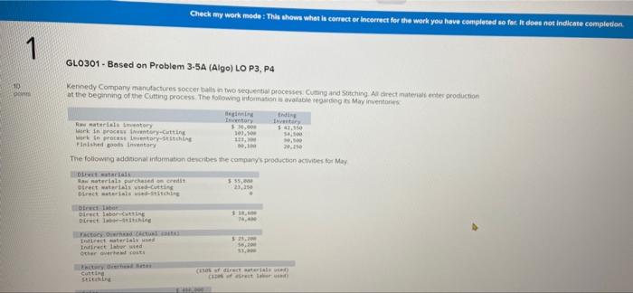 Check My Werk Mode This Shows What Is Corrector Incorrect For The Work You Have Completed So Far It Does Not Indicate 1