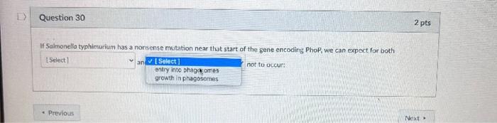 U Question 30 2 Pts If Salmonella Typhimurium Has A Norbense Mutation Near That Start Of The Gene Encoding Phop We Can 2