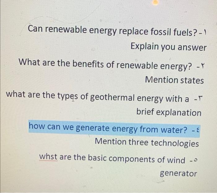 Can Renewable Energy Replace Fossil Fuels Explain You Answer What Are The Benefits Of Renewable Energy T Mention 1