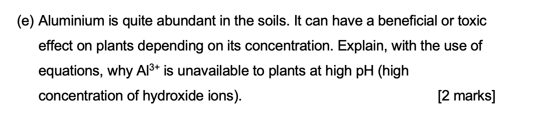 E Aluminium Is Quite Abundant In The Soils It Can Have A Beneficial Or Toxic Effect On Plants Depending On Its Concen 1