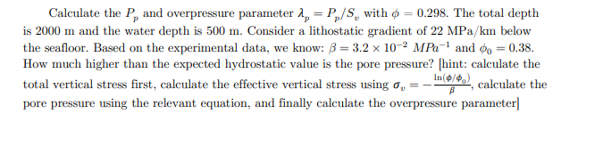 Calculate The P And Overpressure Parameter 1 P S With 0 298 The Total Depth Is 2000 M And The Water Depth Is 1