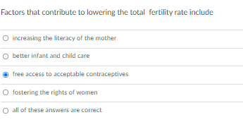 Factors That Contribute To Lowering The Total Fertility Rate Include O Increasing The Literacy Of The Mother Better Infa 1