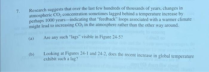 7 Research Suggests That Over The Last Few Hundreds Of Thousands Of Years Changes In Atmospheric Co Concentration Som 1