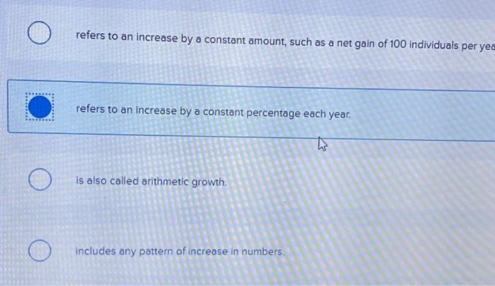 Refers To An Increase By A Constant Amount Such As A Net Gain Of 100 Individuals Per Yea Refers To An Increase By A Con 1