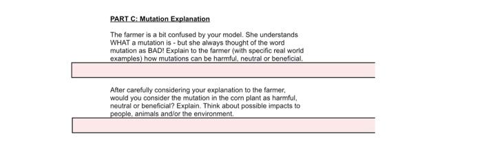 Part C Mutation Explanation The Farmer Is A Bit Confused By Your Model She Understands What A Mutation Is But She Al 1
