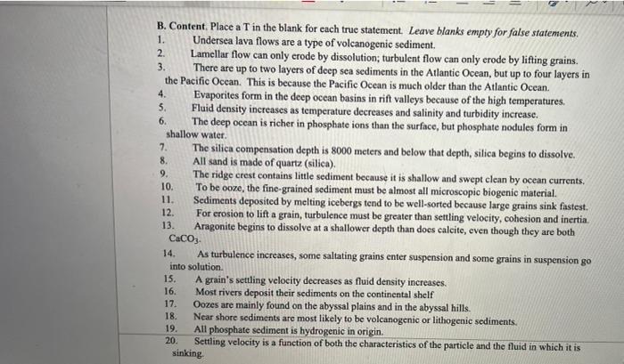 B Content Place A T In The Blank For Each True Statement Leave Blanks Empty For False Statements 1 Undersea Lava Fl 2