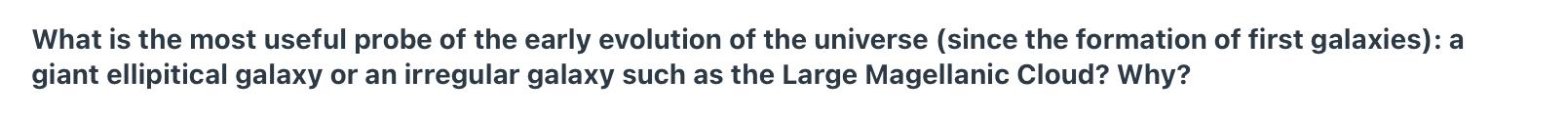 What Is The Most Useful Probe Of The Early Evolution Of The Universe Since The Formation Of First Galaxies A Giant El 1