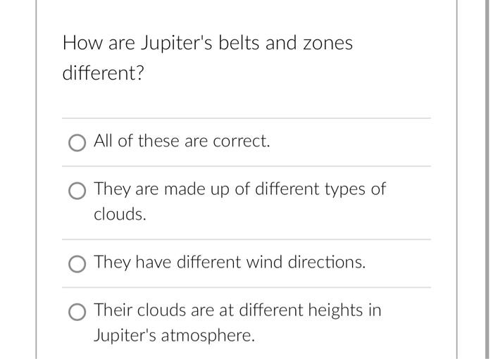 Which Of These Is A True Statement About Jupiter S Four Biggest Moons O Their Size Decreases The Farther They Are From 5
