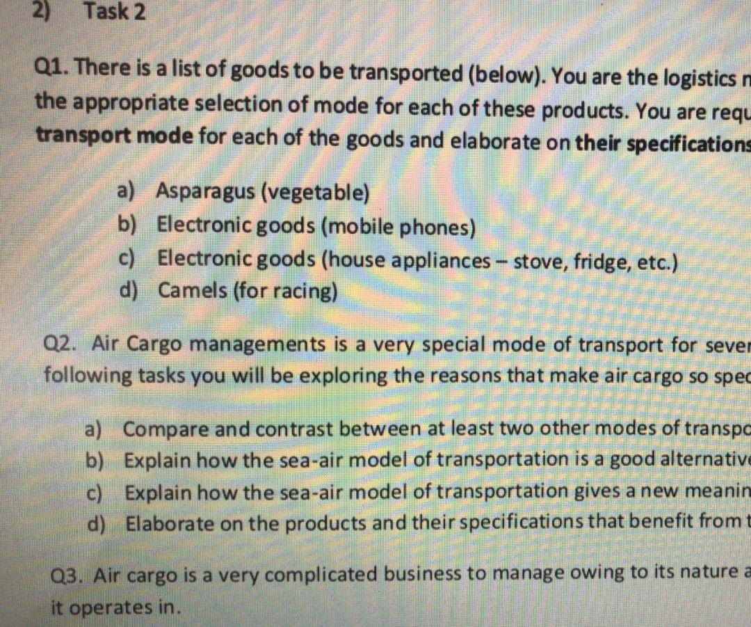 2 Task 2 A Q1 There Is A List Of Goods To Be Transported Below You Are The Logistics N The Appropriate Selection Of 1