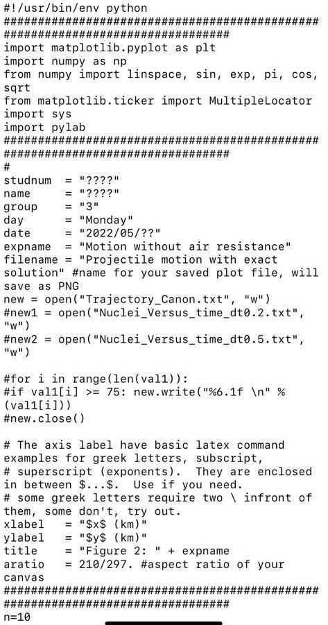 Question 1 A Use The Provided Python Code Plot Exp Canon Py To Write A Program To Numerically Compute The Trajectory O 2