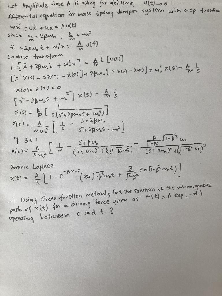 Since A 1 M Let Amplitude Force A Is Acting For U T Time Ult Differential Equation For Mass Spring Damper System With 1